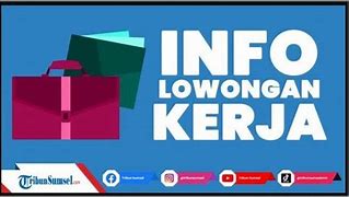 Loker Admin Palembang 2022 Terbaru Desember 2021